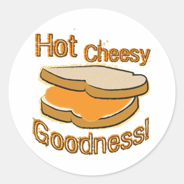 Hot Cheesy Goodness Grilled Cheese Sandwich Classic Round Sticker (Front)