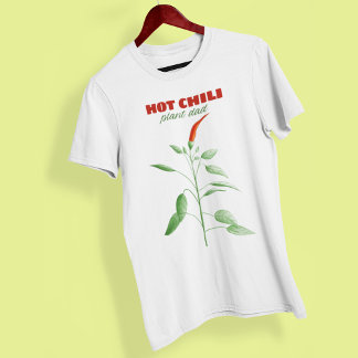 Hot Chilli Plant Dad Spicy Food Lover Gardener T-Shirt