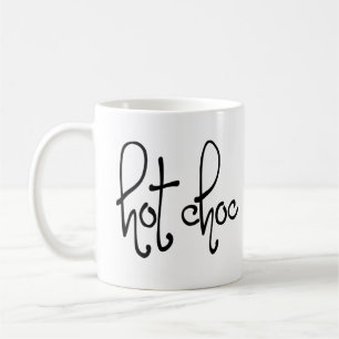 'hot choc'  hot chocolate mug
