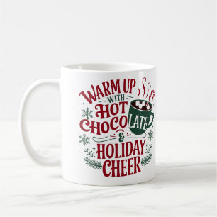 Hot Chocolate Holiday Mug