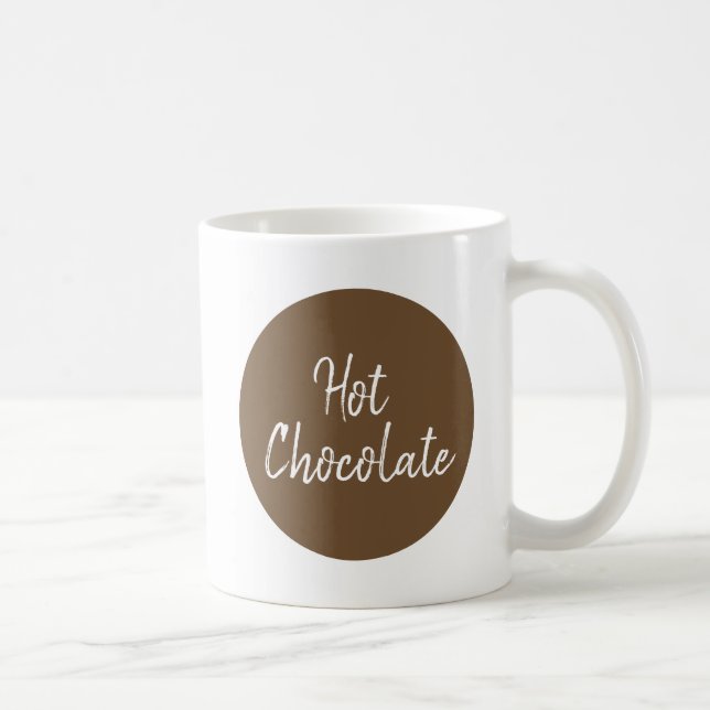 Hot Chocolate lovers modern stylish typography Coffee Mug (Right)