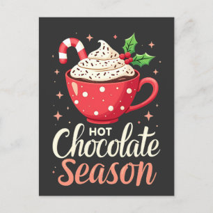 Hot Chocolate Season Christmas Lovers  Postcard