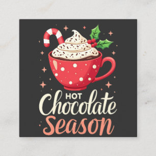 Hot Chocolate Season Christmas Lovers Square Business Card