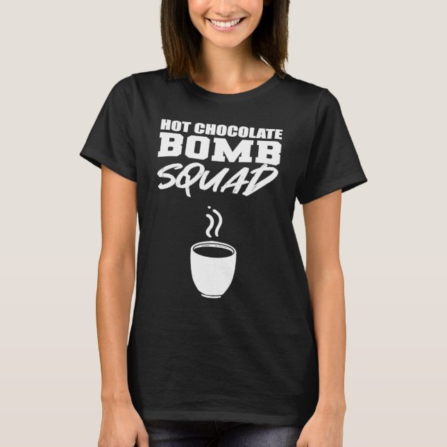 Hot Chocolate Squad Bartender T-Shirt (Front)