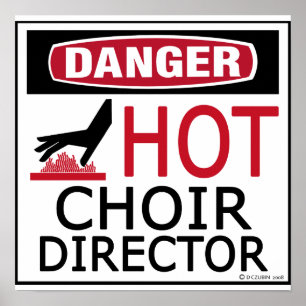 Hot Choir Director Poster