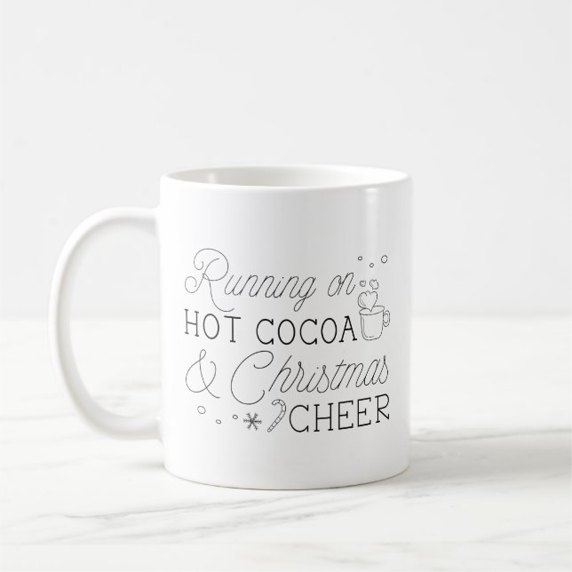 Hot Cocoa And Christmas Cheer Coffee Mug (Left)