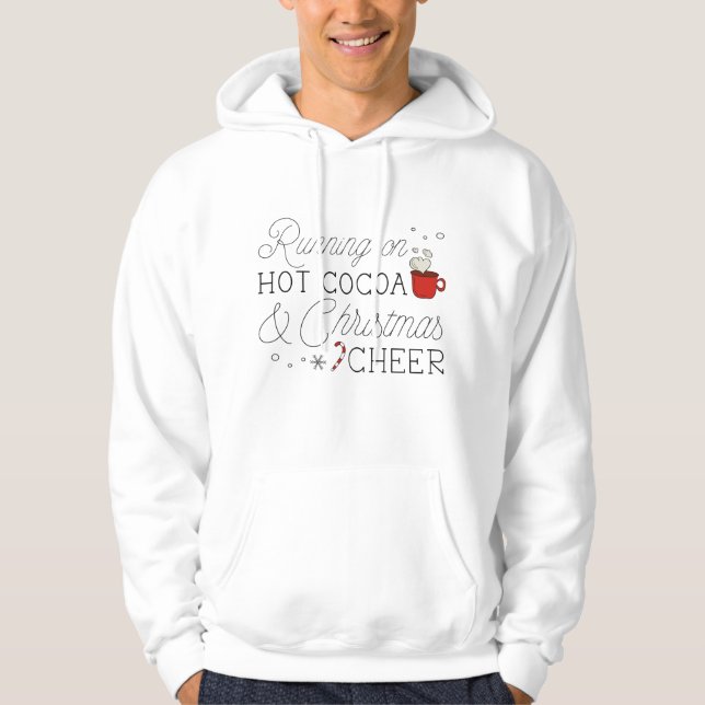 Hot Cocoa And Christmas Cheer Hoodie (Front)