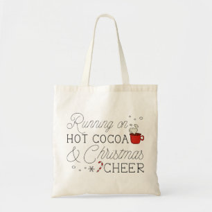 Hot Cocoa And Christmas Cheer Tote Bag