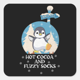 Hot Cocoa And Fuzzy Socks Cute baby penguin Square Sticker