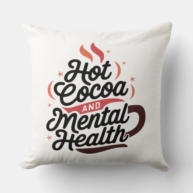 Hot Cocoa and Mental Health Personalised Cushion (Front)