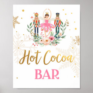 Hot Cocoa Bar Chocolate Nutcracker Ballerina Girl Poster