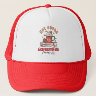 Hot Cocoa & Christmas Movies Trucker Hat