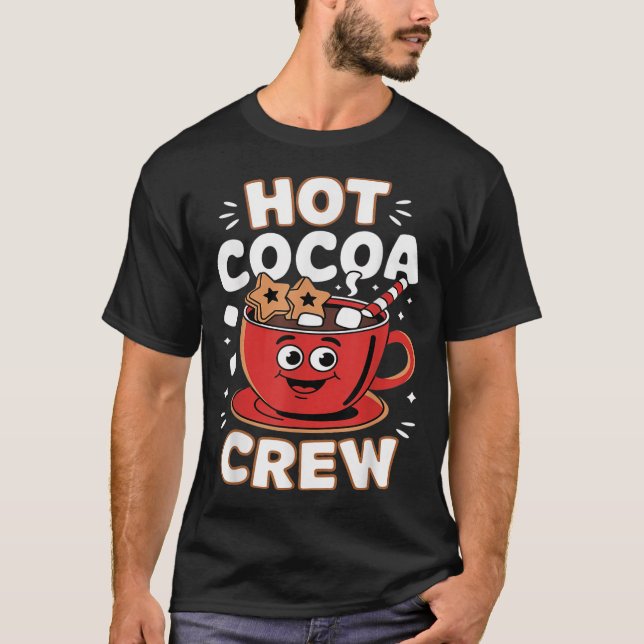 Hot Cocoa Crew Winter Holiday Team Cosy Xmas Famil T-Shirt (Front)