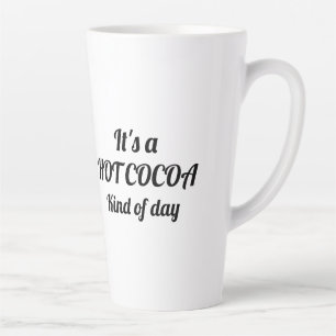 Hot Cocoa Day, Latte Mug