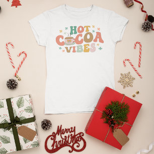 Hot Cocoa Vibes Festive Winter T-Shirt