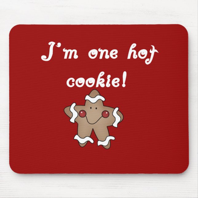 Hot Cookie Tshirts and Gifts Mouse Mat (Front)