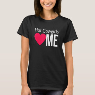 Hot Cowgirls Love Me Hot Cowgirls Red Heart Me T-Shirt