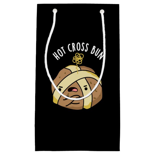 Hot Cross Bun Funny Food Pun Dark BG Small Gift Bag (Front)