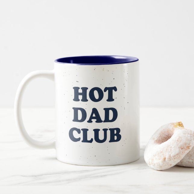Hot Dad Club Mug Funny Dad Coffee Cup Gift Idea (With Donut)