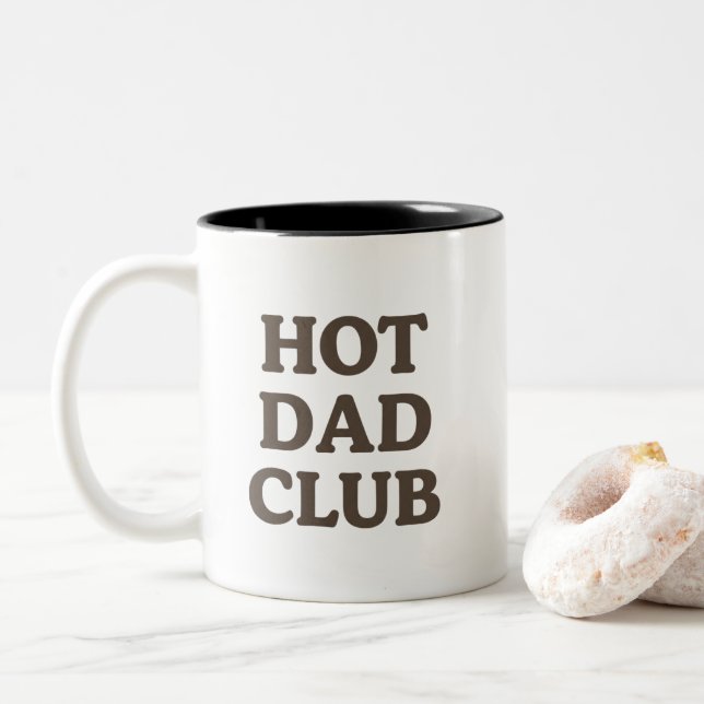 Hot Dad Club Mug Funny Dad Gift For Coffee Lovers (With Donut)