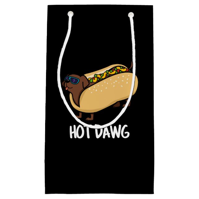 Hot Dawg Funny Hot Dog In A Bun Pun  Small Gift Bag (Front)
