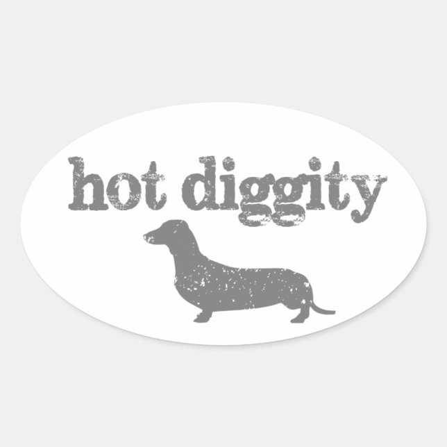 Hot Diggity Dog Decal Oval Sticker (Front)