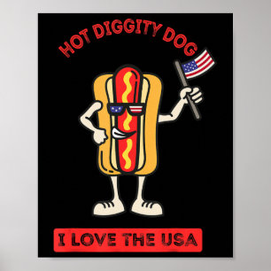 Hot Diggity Dog July 4th Patriotic BBQ Picnic Cook Poster