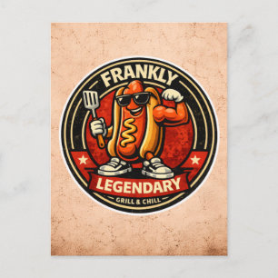 Hot Dog - Frankly Legendary - Foodie Fiends Postcard