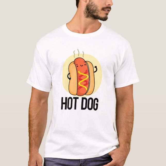 Hot Dog Funny Snack Pun  T-Shirt (Front)