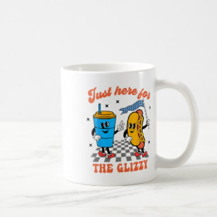 Hot Dog I'm Just Here For The Glizzy Happy 4th Of  Coffee Mug