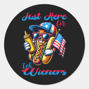 Hot Dog I'm Just Here For The Wieners 4th Of July Classic Round Sticker