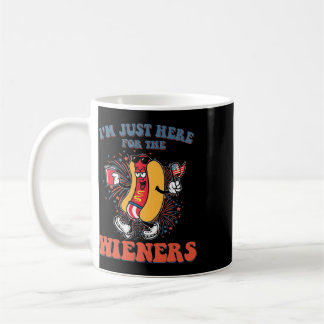 Hot Dog I'm Just Here For The Wieners 4th Of July Coffee Mug