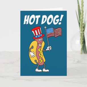 Hot Dog It's Independence Day July 4th Card
