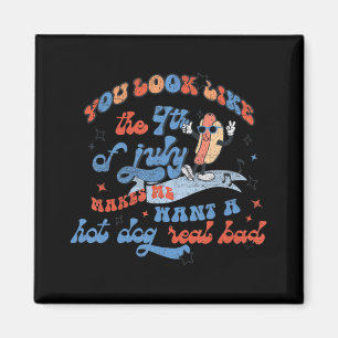 Hot Dog Love USA Fun You Look Like Fourth Of July Magnet