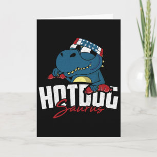 Hot-dog Saurus 4th Of July Funny T-rex Patriotic D Card