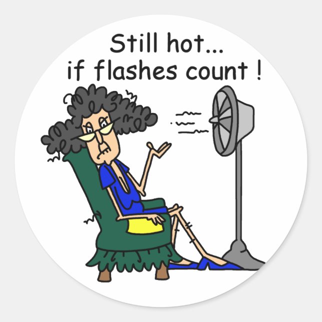 Hot Flash Humour Classic Round Sticker (Front)