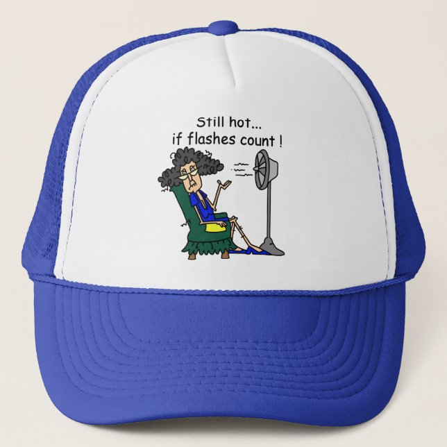 Hot Flash Humour Trucker Hat (Front)