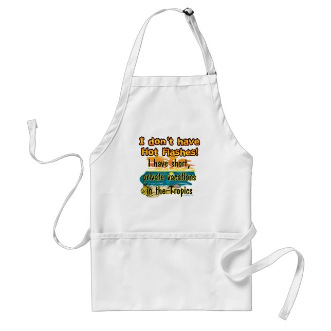 Hot Flashes? Standard Apron (Front)
