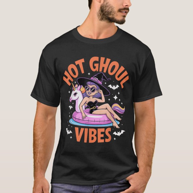 Hot Ghoul Vibes Witch Spooky Summer Halloween  T-Shirt (Front)