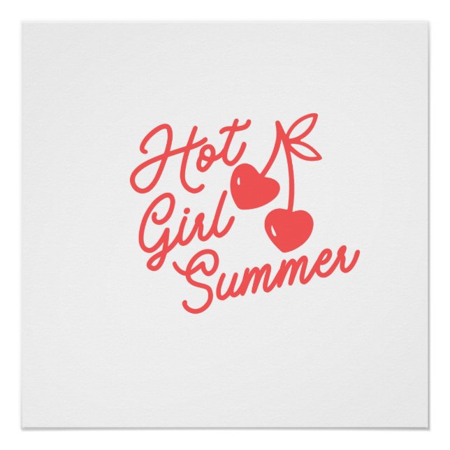 Hot GIrl Summer  Poster (Front)