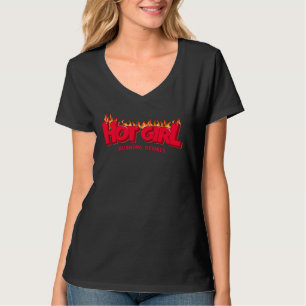 Hot girl T-Shirt