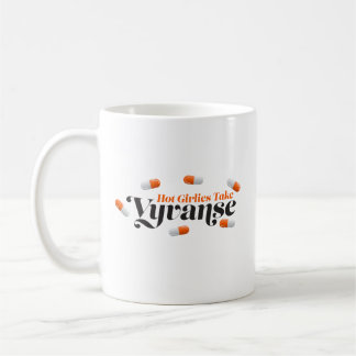 Hot Girlies Take Vyvanse 30mg Mug