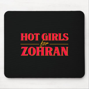 Hot Girls For Zohran Mamdani Zohran For Nyc Mayor Mouse Mat