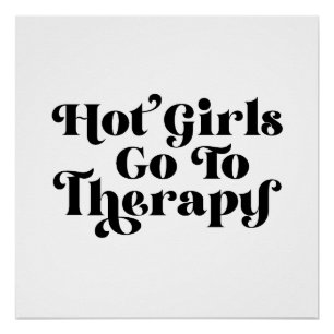 Hot Girls Go To Therapy Poster