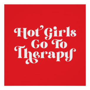 Hot Girls Go To Therapy Poster