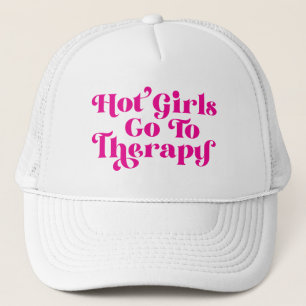 Hot Girls Go To Therapy Trucker Hat
