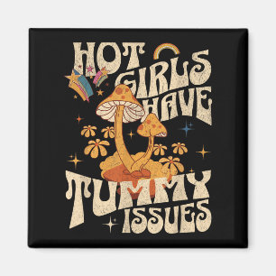 Hot Girls Have Tummy Issues Ibs Stomach Digestive  Magnet