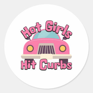 Hot Girls Hit Curbs Funny Pink Car Classic Round Sticker