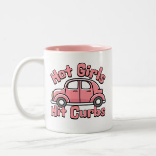 Hot Girls Hit Curbs Pink Funny Two-Tone Coffee Mug