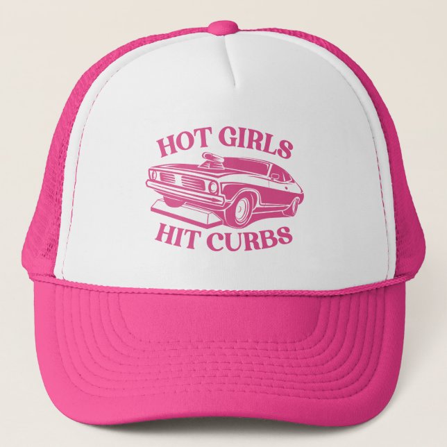 Hot Girls Hit Curbs - Pink Trucker Hat (Front)